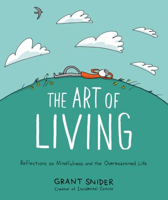 The Art of Living av Grant Snider