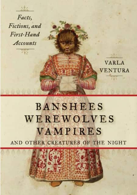 Banshees, Werewolves, Vampires, and Other Creatures of the Night av Varla A. Ventura