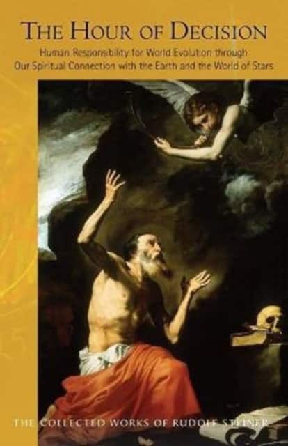The Hour of Decision av Rudolf Steiner