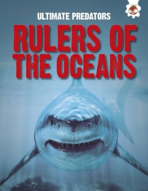Ultimate Predators: Rulers of the Oceans