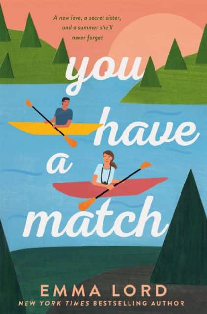 You Have A Match av Emma Lord