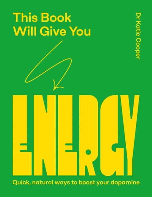 This Book Will Give You Energy av Dr Katie Cooper