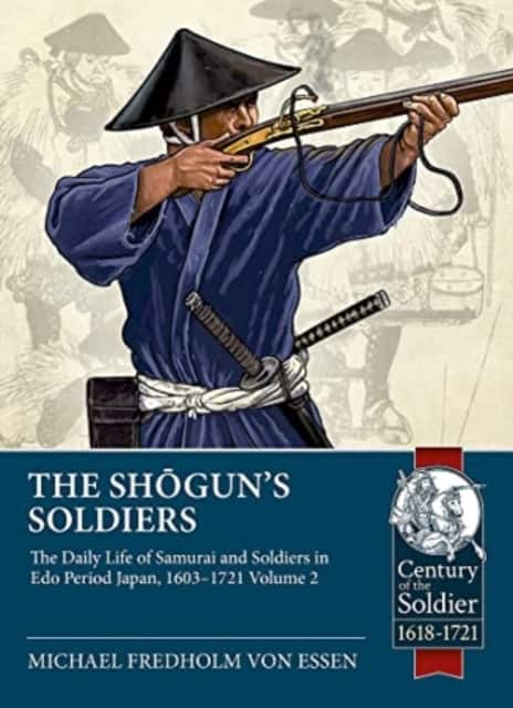 The Shogun's Soldiers av Michael Fredholm von Essen
