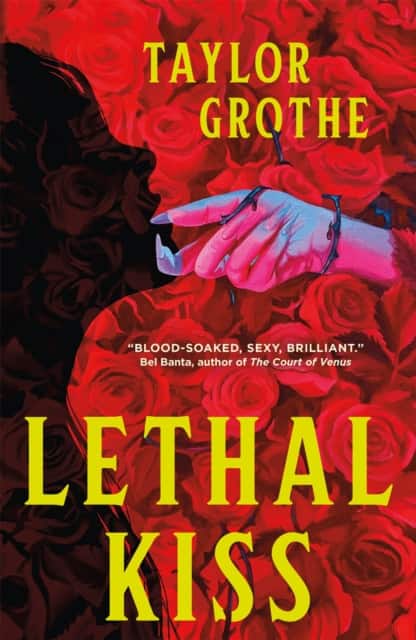 Lethal Kiss av Taylor Grothe