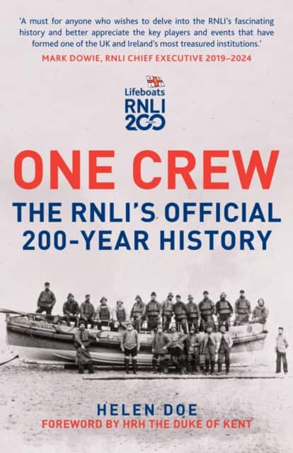 One Crew: The RNLI's Official 200-Year History av Helen Doe