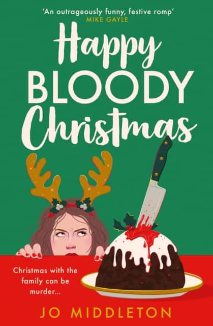 Happy Bloody Christmas av Jo Middleton