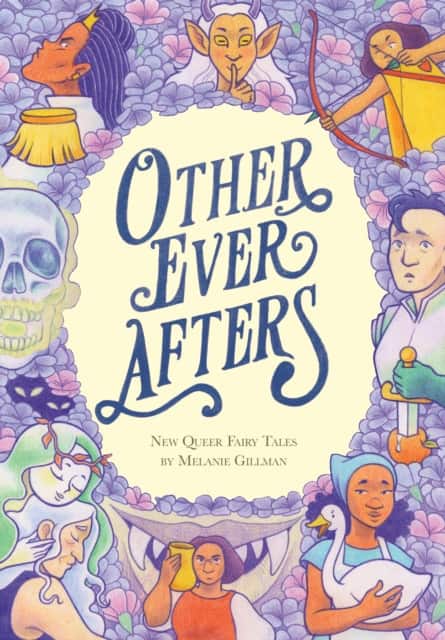 Other Ever Afters av Melanie Gillman