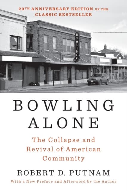 Bowling Alone: Revised and Updated