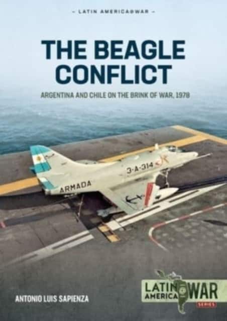 The Beagle Conflict Volume 1 av Antonio Luis Sapienza Fracchia