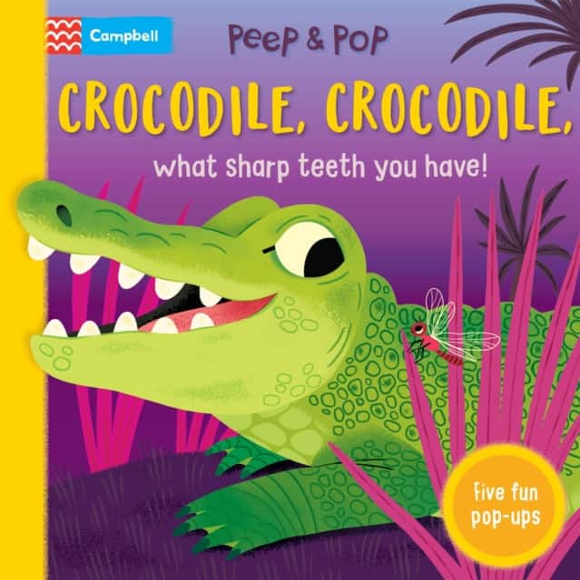 Crocodile, Crocodile, What Sharp Teeth You Have! av Campbell Books