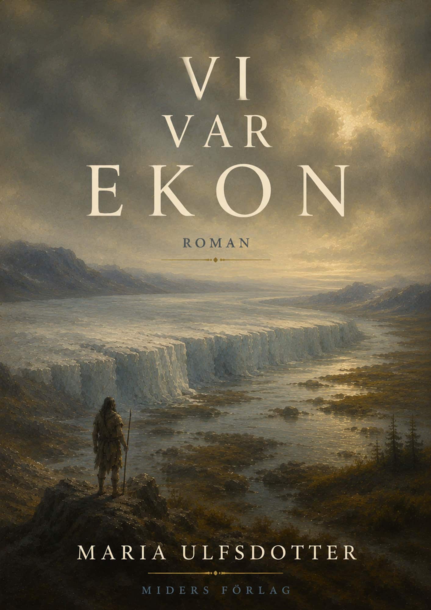 Vi var ekon av Maria Ulfsdotter