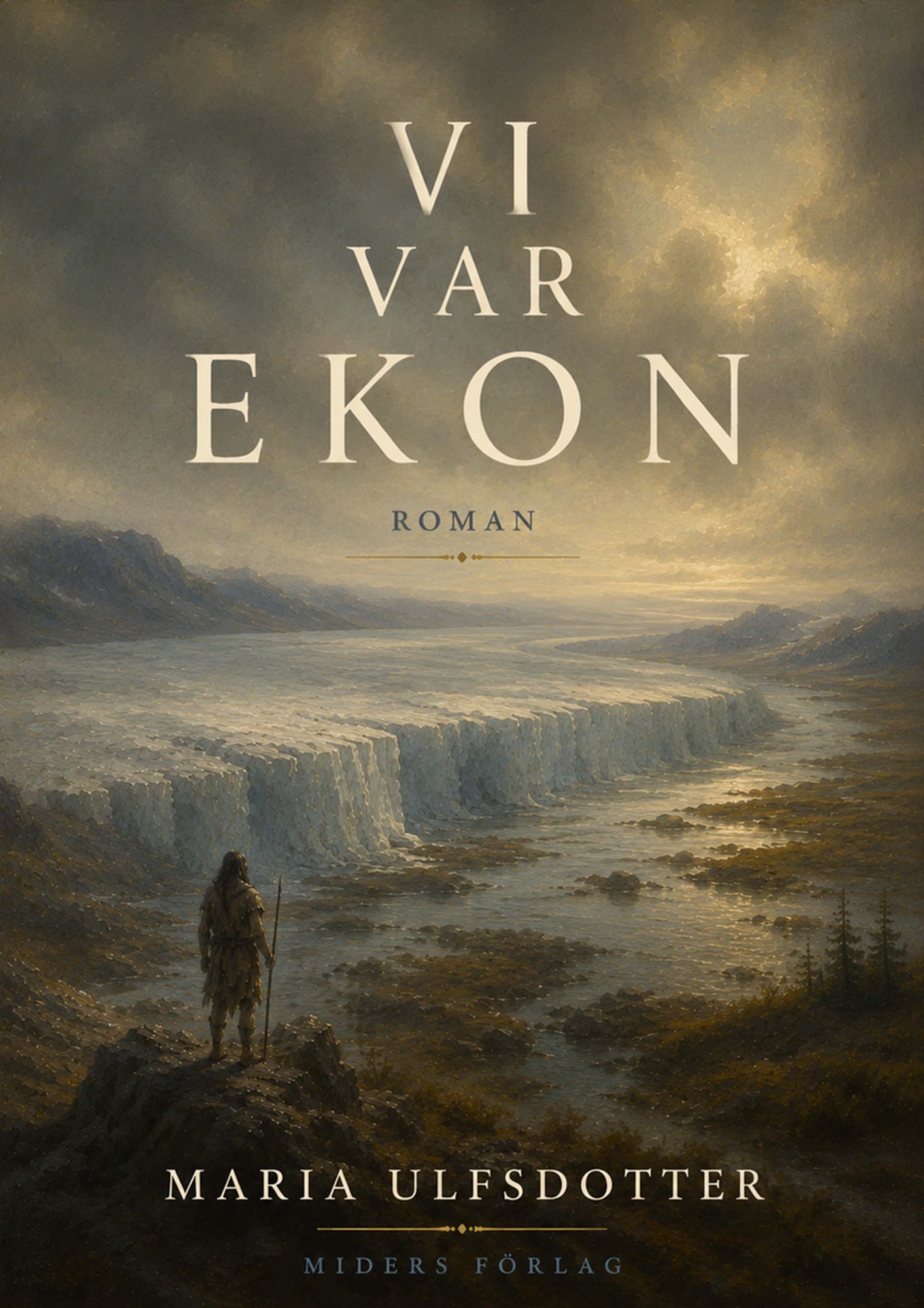 Vi var ekon