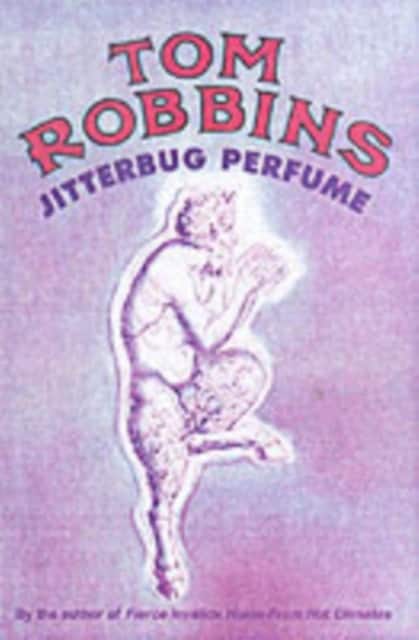 JITTERBUG PERFUME av Tom Robbins