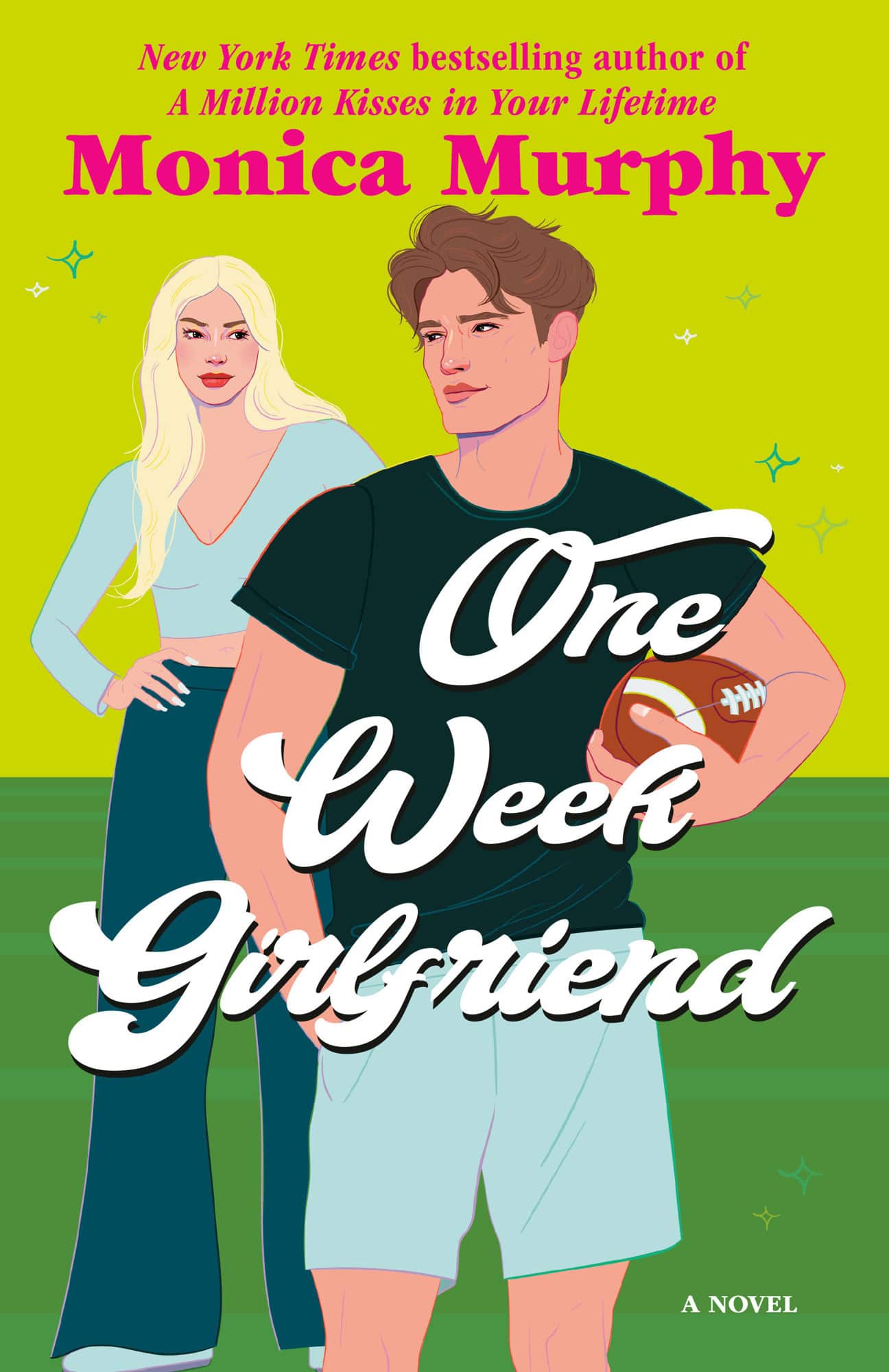 One Week Girlfriend: A Novel av Monica Murphy