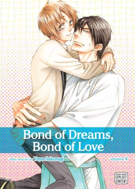 Bond of Dreams, Bond of Love, Vol. 4 av Yaya Sakuragi