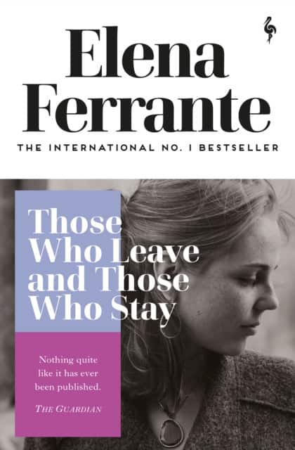 Those Who Leave and Those Who Stay av Elena Ferrante
