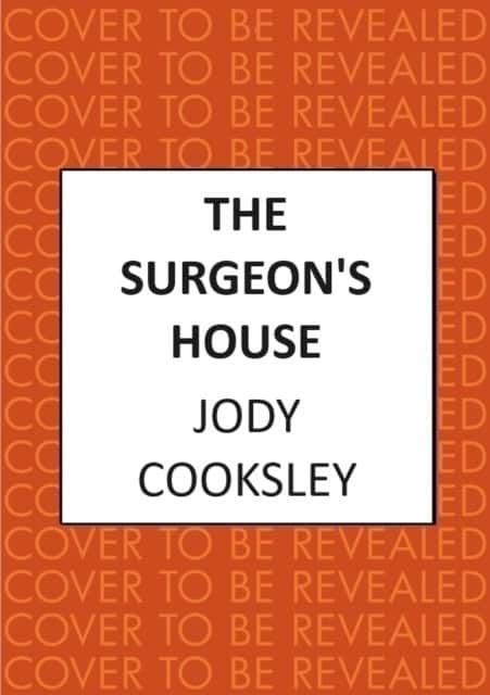 The Surgeon's House av Jody Cooksley