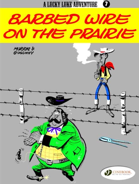 Lucky Luke Vol. 7: Barbed Wire On The Prairie av Morris & Goscinny