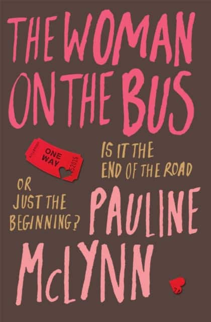 The Woman on the Bus av Pauline Mclynn