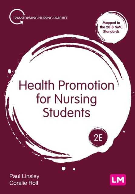 Health Promotion for Nursing Students av Paul Linsley