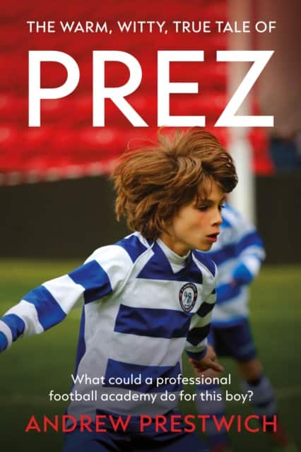 PREZ av Andrew Prestwich