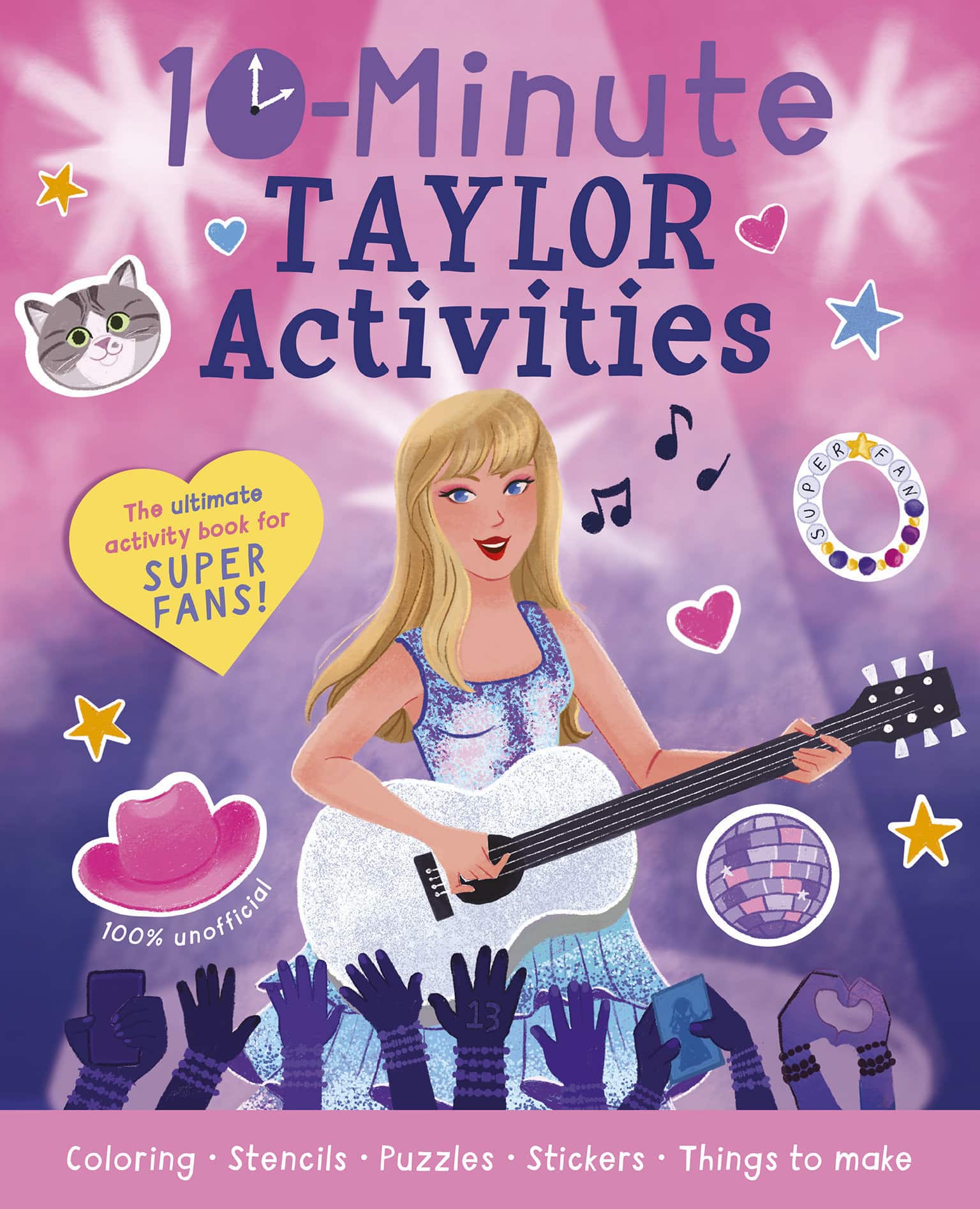 10-Minute Taylor Activities: The 100% Unofficial Ultimate Activity Book for Super Fans! av Cassie Cook