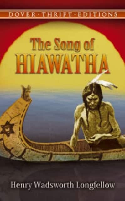 Song of Hiawatha av Henry Wadsworth Longfellow