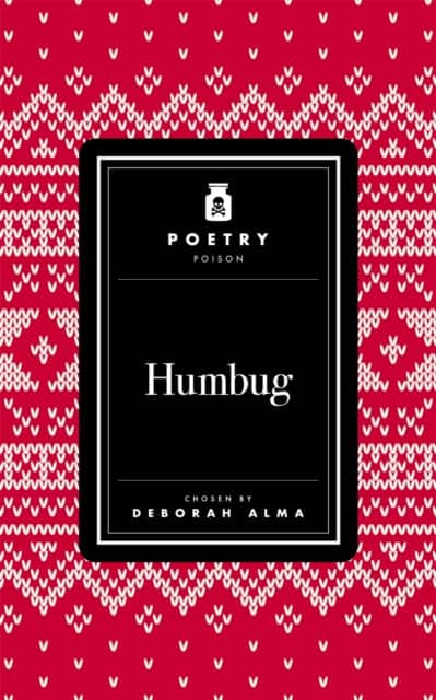Poetry Poison: Humbug av Deborah Alma
