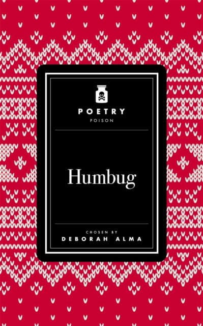 Poetry Poison: Humbug