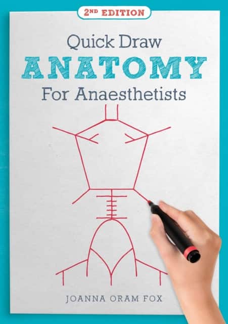 Quick Draw Anatomy for Anaesthetists, second edition av Joanna Oram Fox