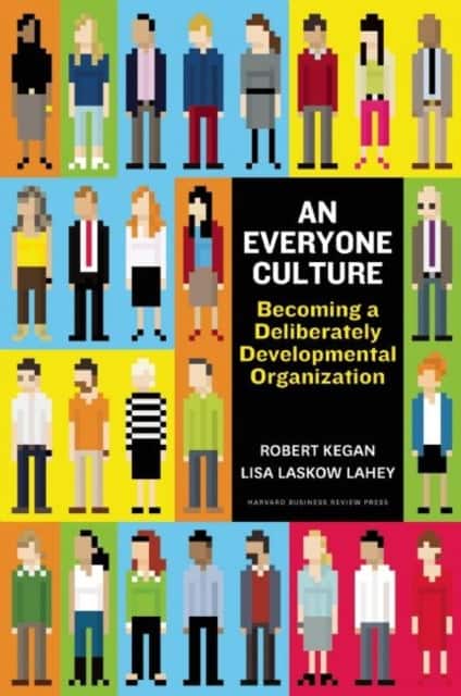 An Everyone Culture av Robert Kegan