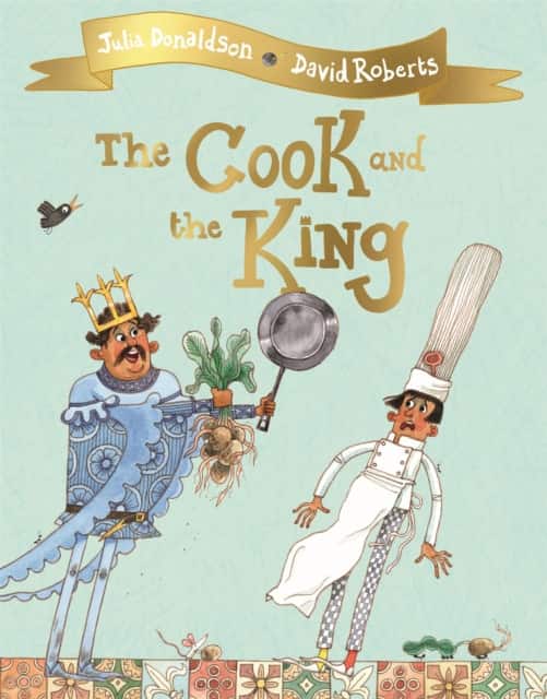 The Cook and the King av Julia Donaldson