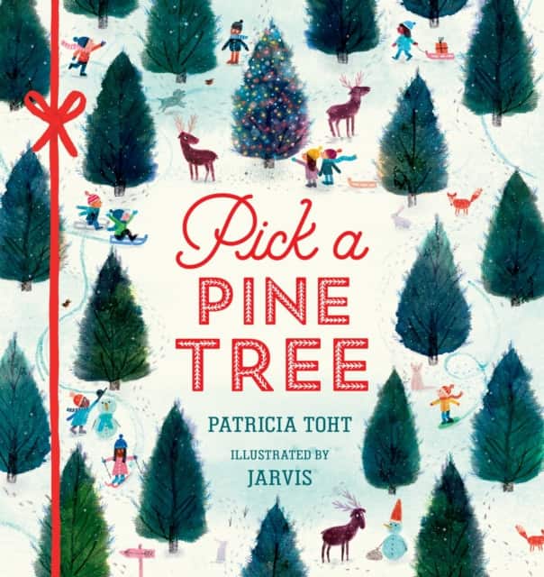 Pick a Pine Tree av Patricia Toht