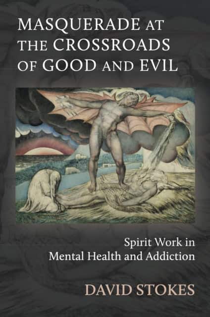 Masquerade at the Crossroads of Good and Evil av David Stokes