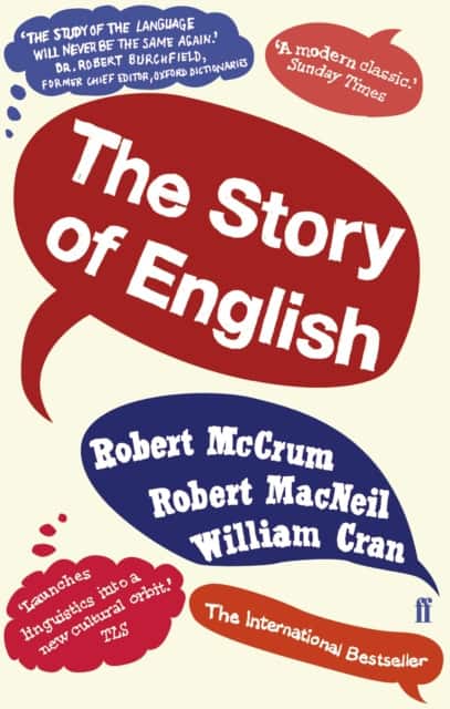 The Story of English av Robert McCrum