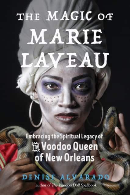 The Magic of Marie Laveau av Denise Alvarado