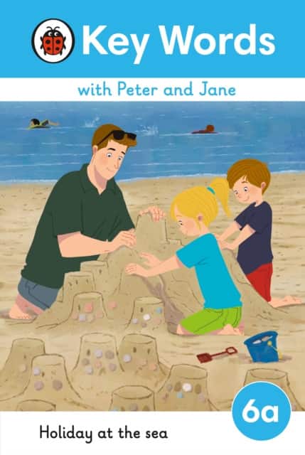 Key Words with Peter and Jane Level 6a - Holiday at the Sea av Ladybird