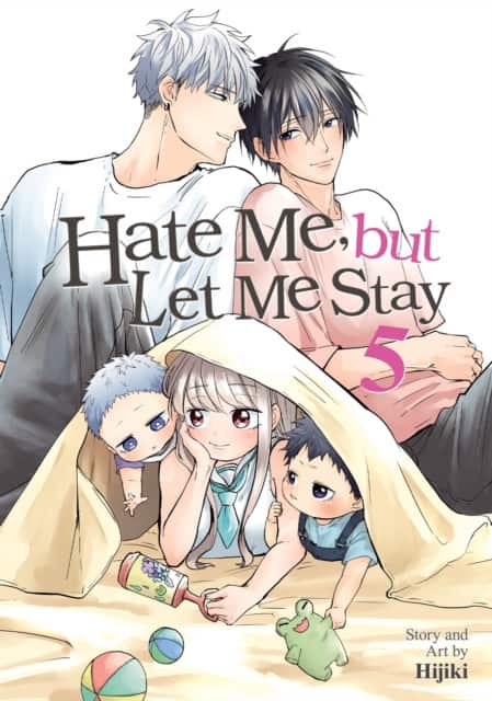 Hate Me, but Let Me Stay Vol. 5 av Hijiki