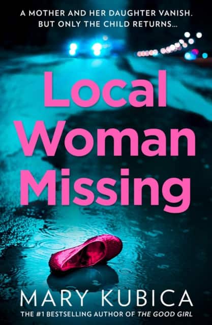 Local Woman Missing av Mary Kubica