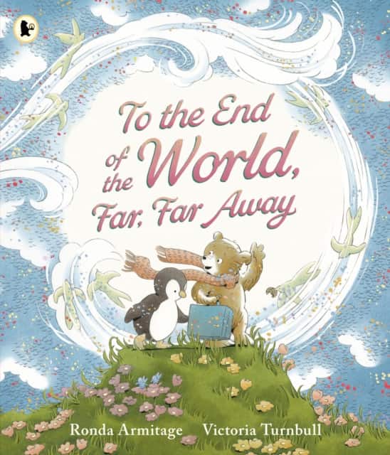 To the End of the World, Far, Far Away av Ronda Armitage