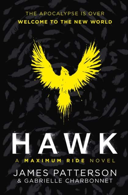 Hawk: A Maximum Ride Novel av James Patterson