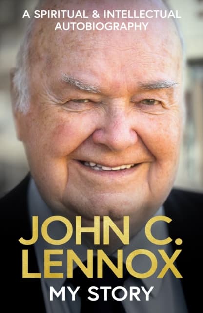 My Story – A spiritual and intellectual autobiography