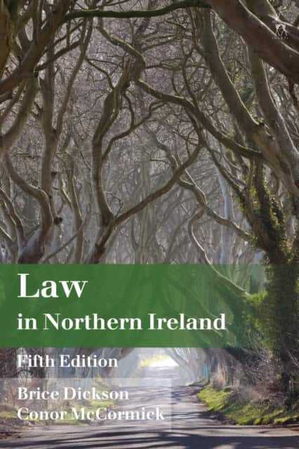 Law in Northern Ireland av Brice Dickson