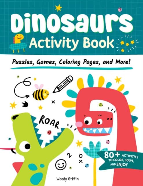 Dinosaurs Activity Book av Woody Griffin