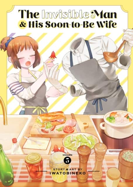 The Invisible Man and His Soon-to-Be Wife Vol. 5 av Iwatobineko