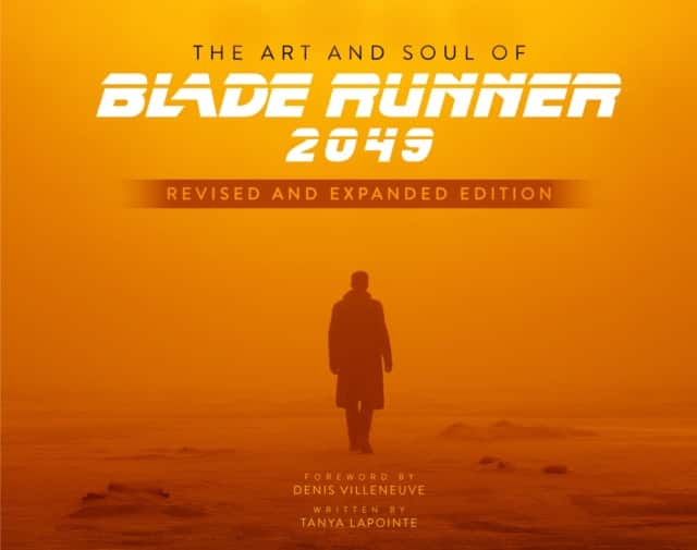 The Art and Soul of Blade Runner 2049 - Revised and Expanded Edition av Tanya Lapointe
