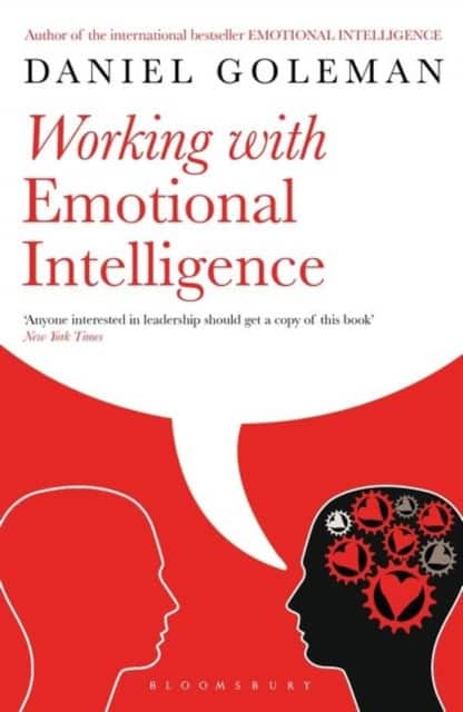 Working with Emotional Intelligence av Daniel Goleman