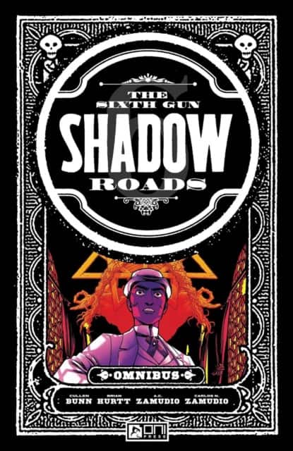 The Sixth Gun: Shadow Roads Omnibus Vol. 1 av Cullen Bunn