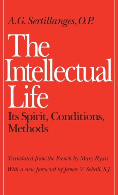 The Intellectual Life