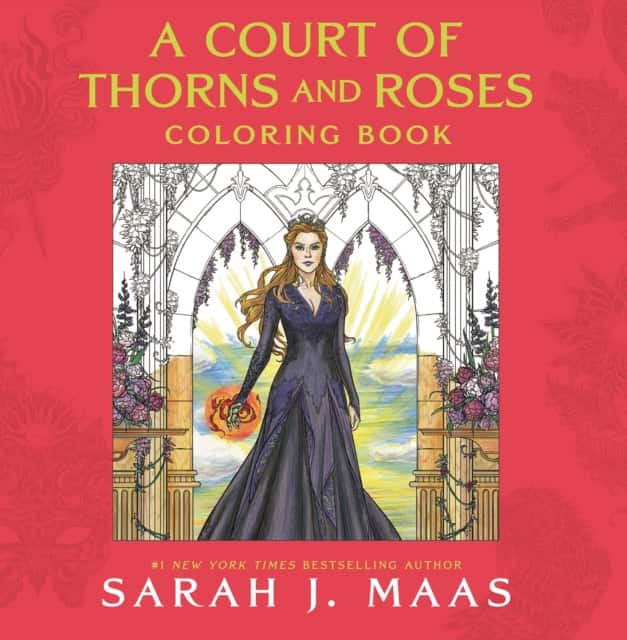 A Court of Thorns and Roses Coloring Book av Sarah J. Maas